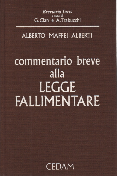 Bref commentaire sur la loi sur la faillite, Alberto Maffei Alberti