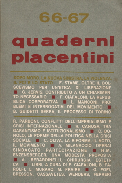 Quaderni piacentini jahr XVII nr. 66-67 juni 1, AA.VV.