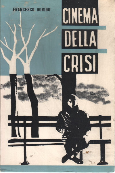 Cine de la crisis, Francesco Dorigo