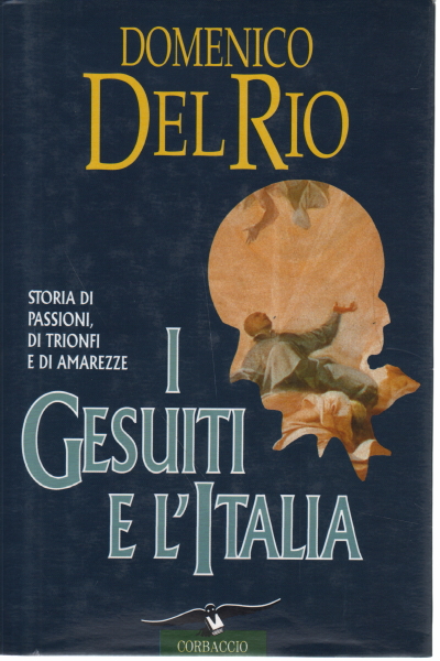 Les Jésuites et l'Italie, Domenico Del Rio
