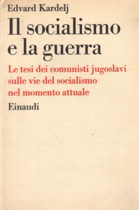 Il socialismo e la guerra