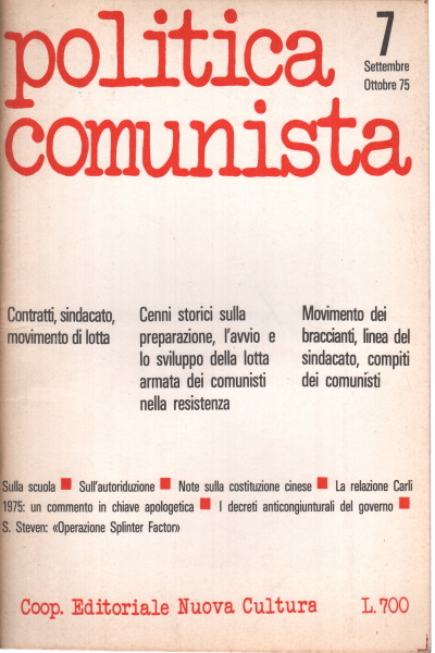 Communist Politics n.7 September - October 1975, AA.VV.