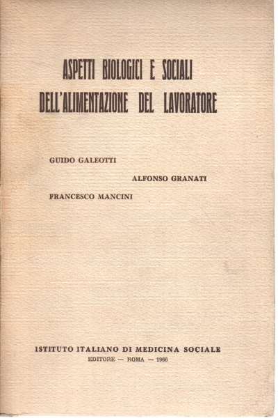 Biologische aspekte des sozialen versorgung de, Galeotti, Guido Alfons, Granaten Francesco Mancini