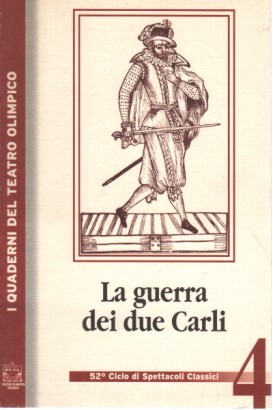 La guerra dei due Carli