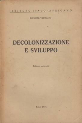 Decolonizzazione e sviluppo