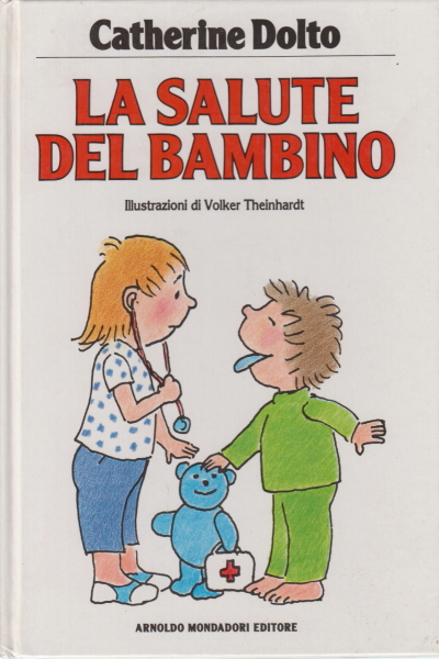 La salute del bambino, Catherine Dolto