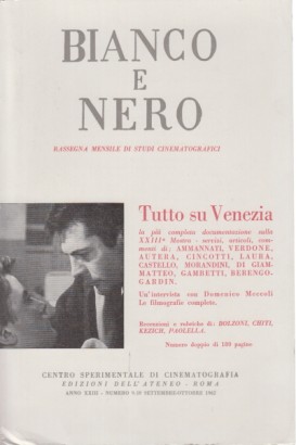 Bianco e nero Anno XXIII - n. 9-10 settembre-ottobre 1962