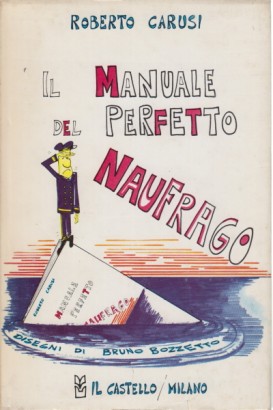 Il manuale del perfetto naufrago