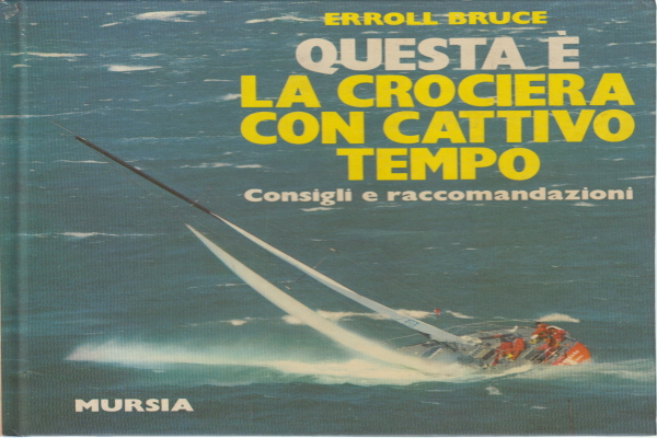 Questa è la crociera con cattivo tempo, Erroll Bruce