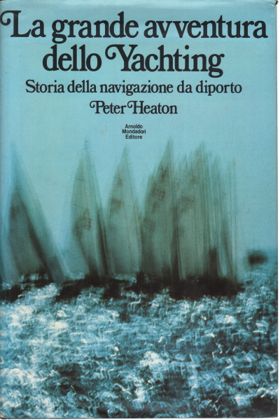 La grande avventura dello Yachting, Peter Heaton