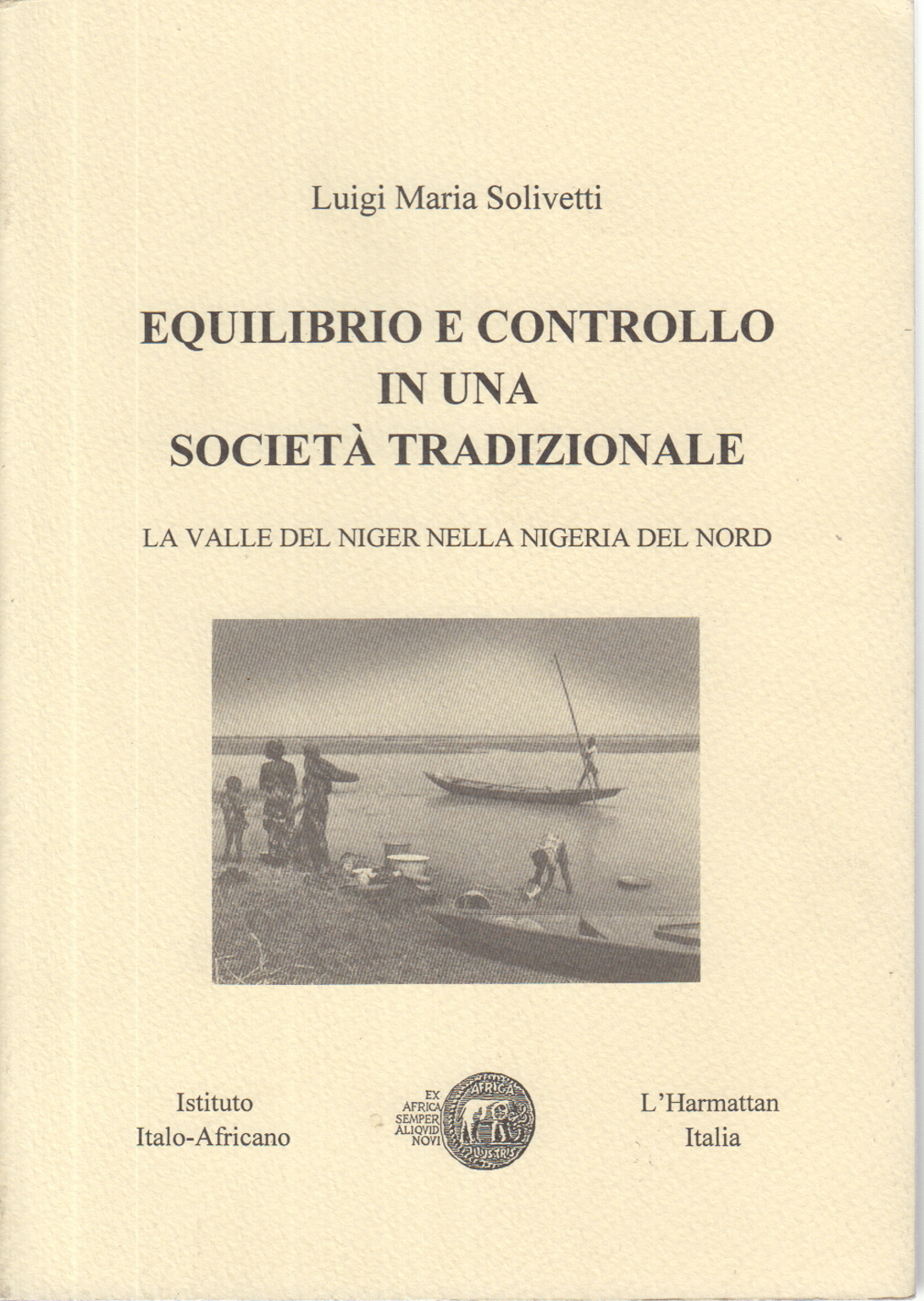 Équilibre et contrôle dans une société traditionnelle, Luigi Maria Solivetti