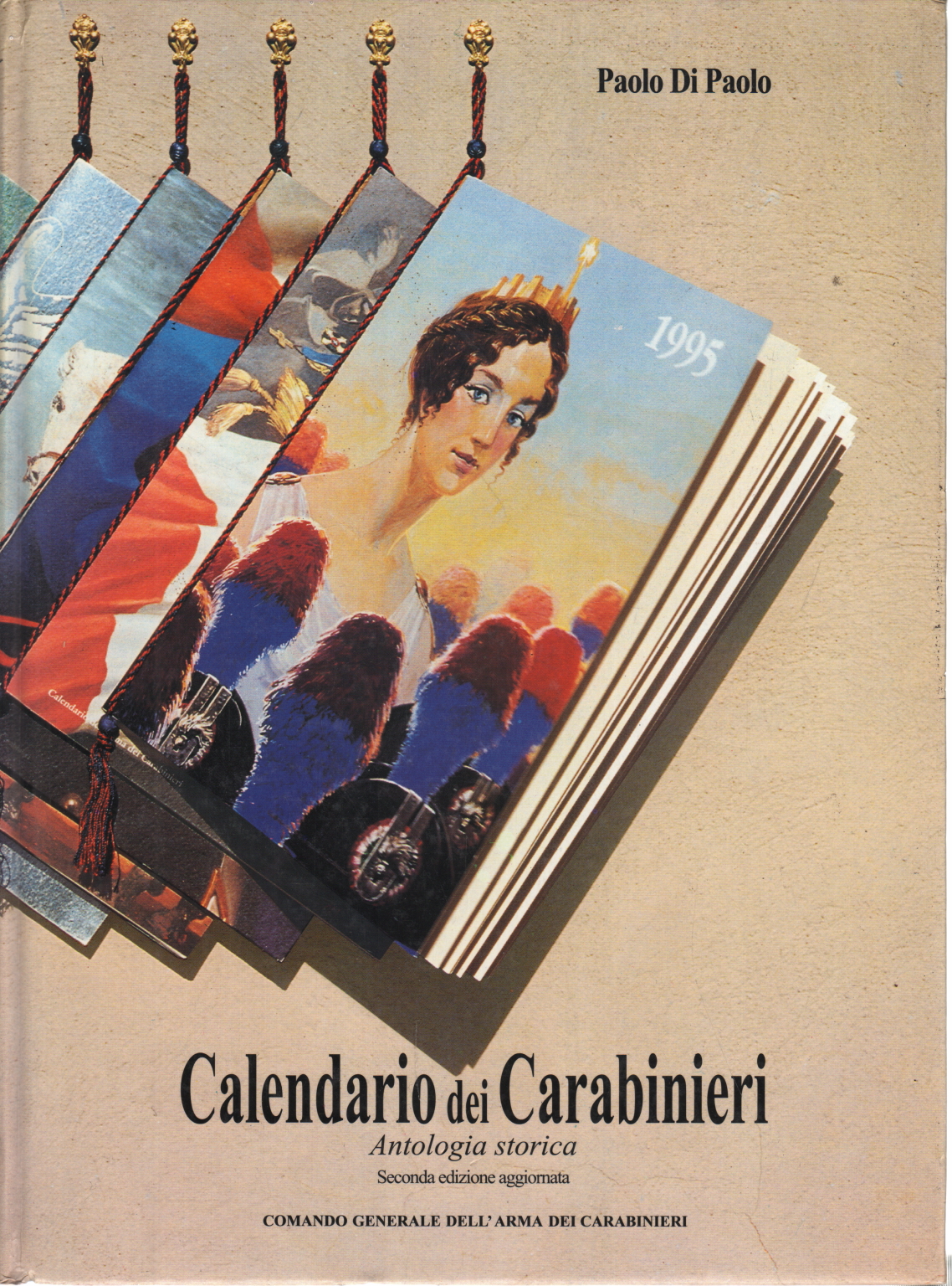 Paolo di Paolo, usato, Calendario dei Carabinieri, Antologia storica,  Libreria, Manualistica