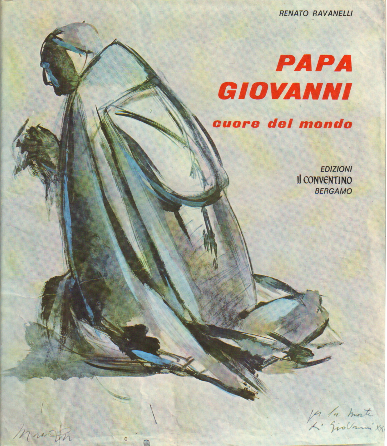 El Papa Juan. El corazón del mundo (2 Volúmenes), Renato Ravelli
