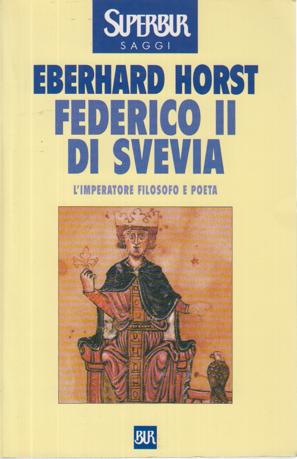 Federico II di Svevia, Eberhard Horst