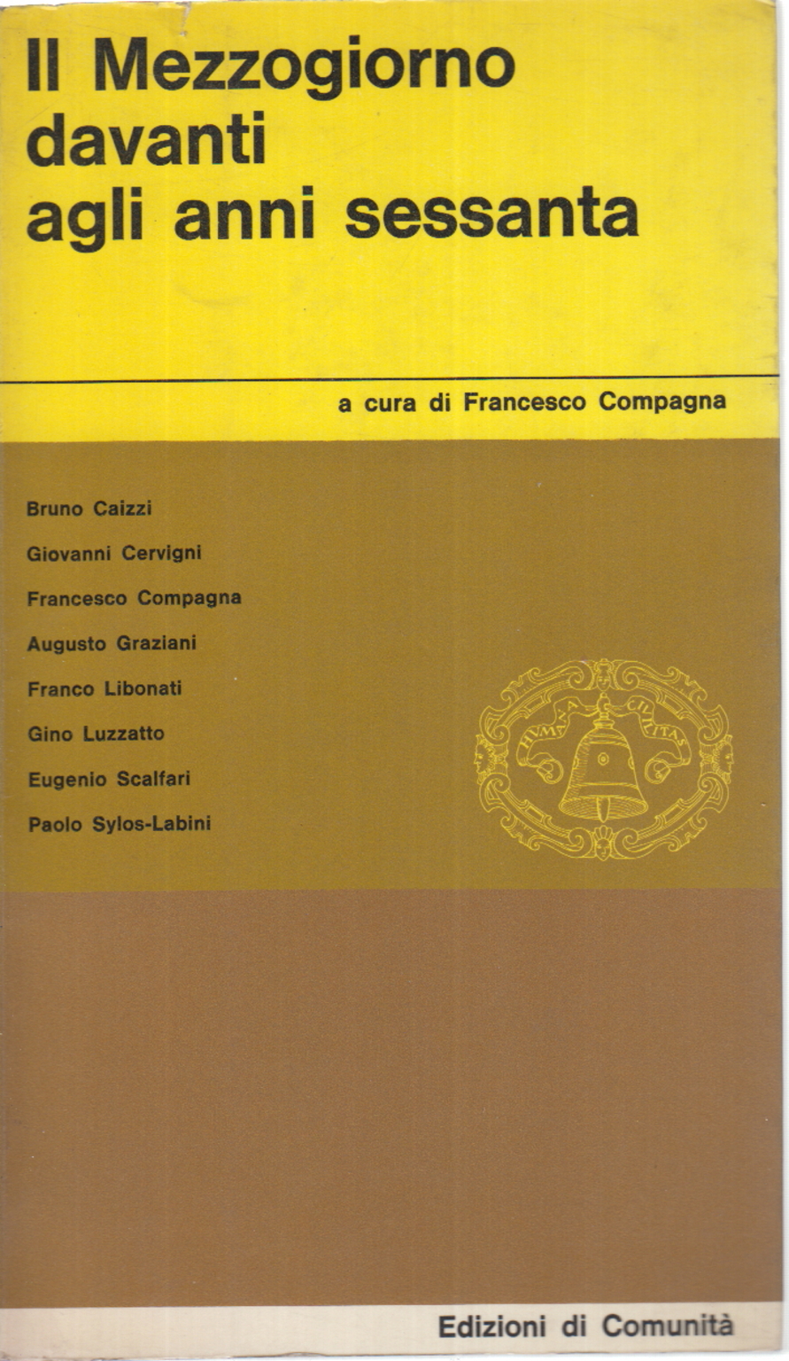 Il mezzogiorno davanti agli anni sessanta, AA.VV.