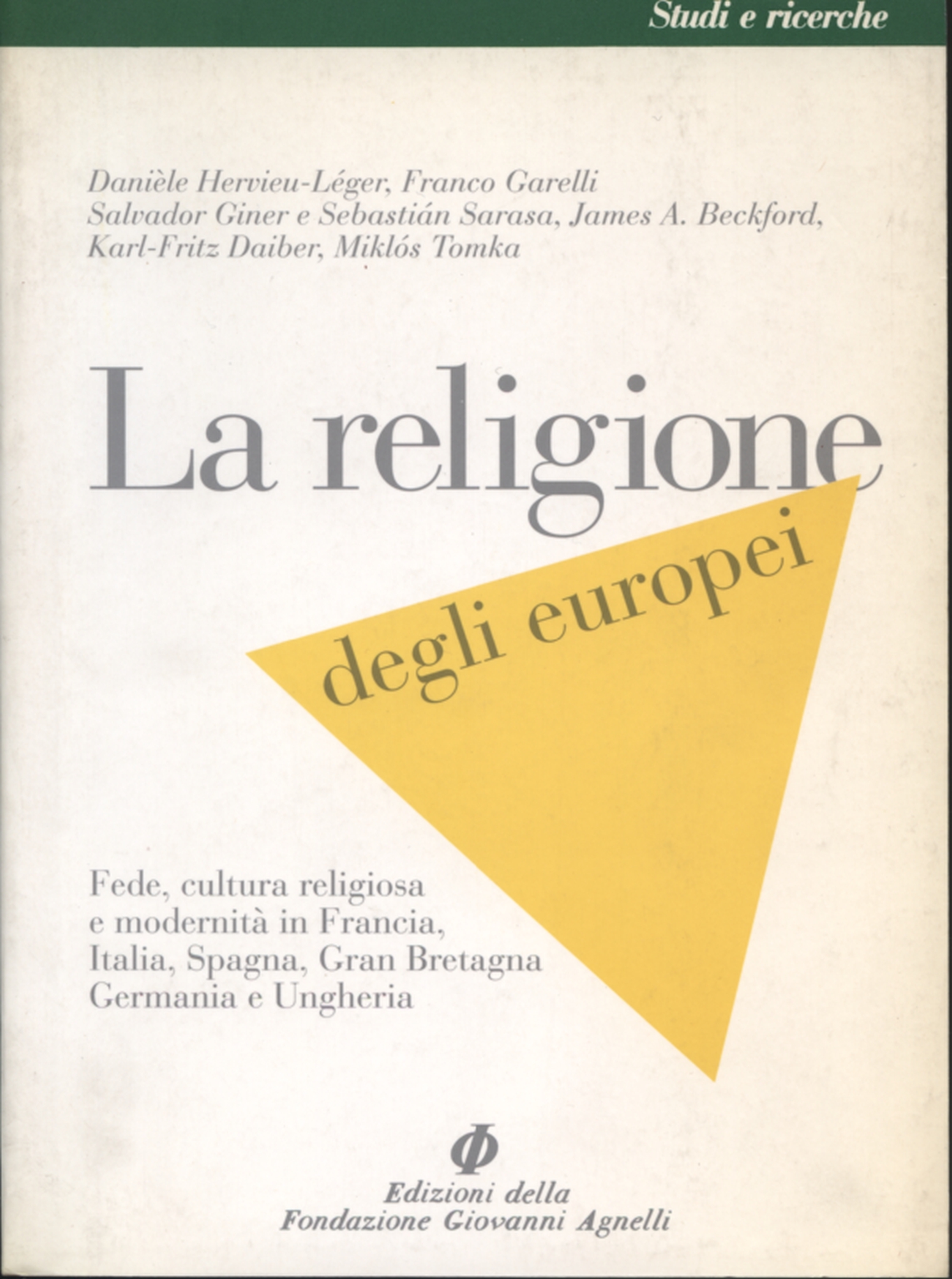 La religion des européens, divers Auteurs