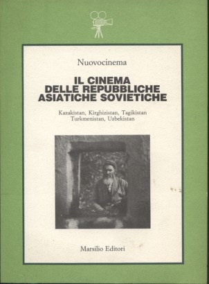 Il cinema delle repubbliche asiatiche sovietiche