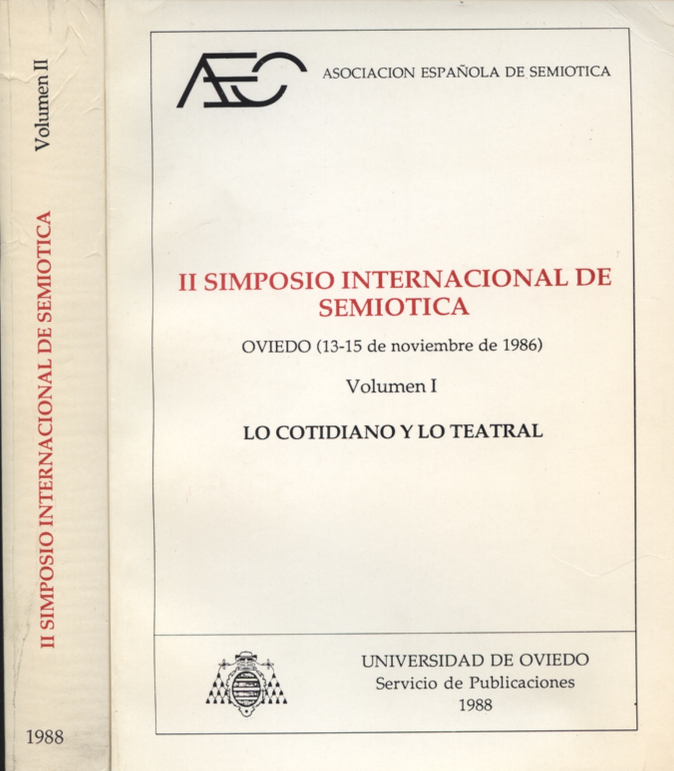Investigaciones semioticas II (2 vols.), Asociacion Espanola de Semiotica