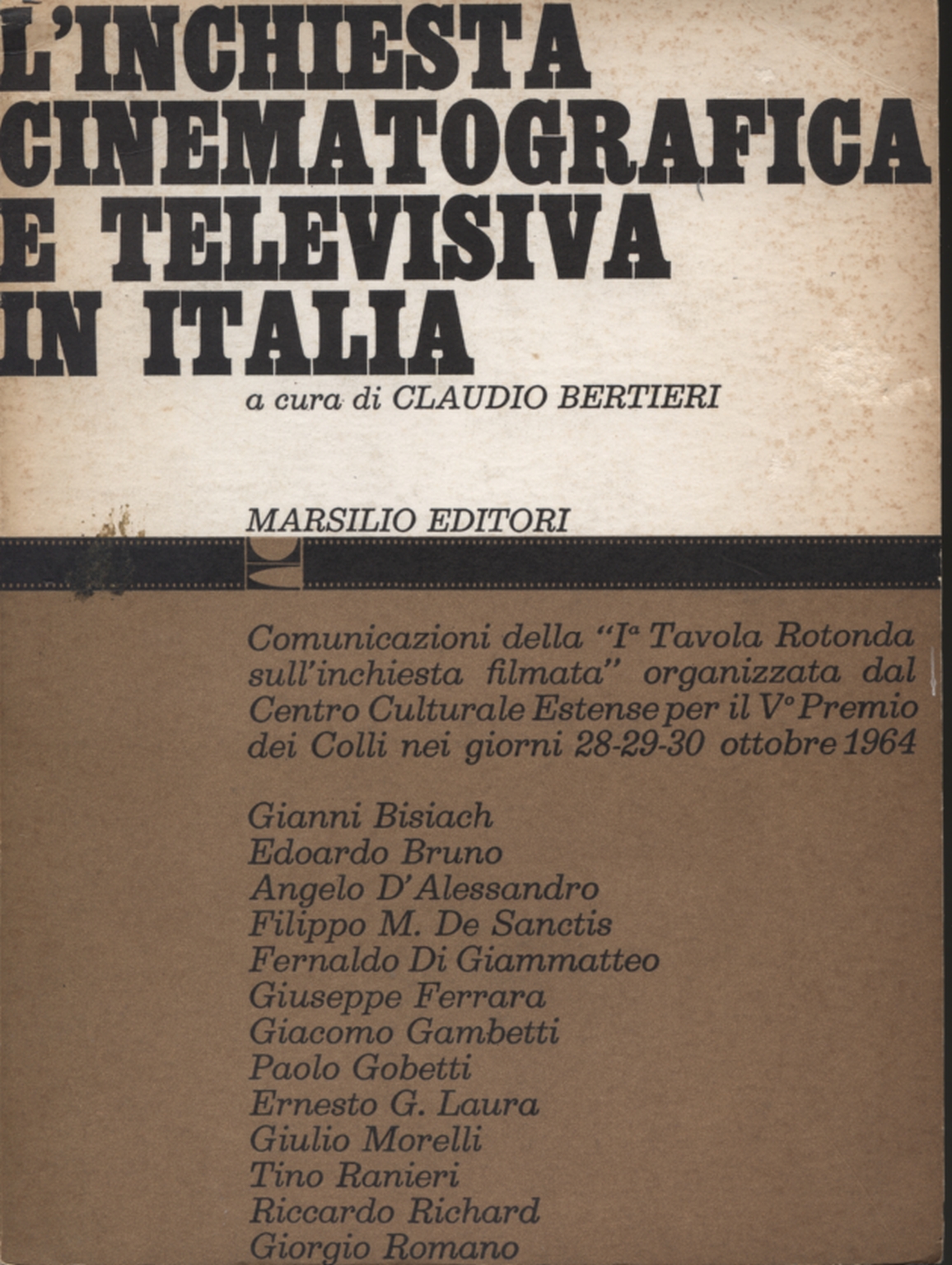 The cinematographic and television investigation in Italy, Claudio Bertieri