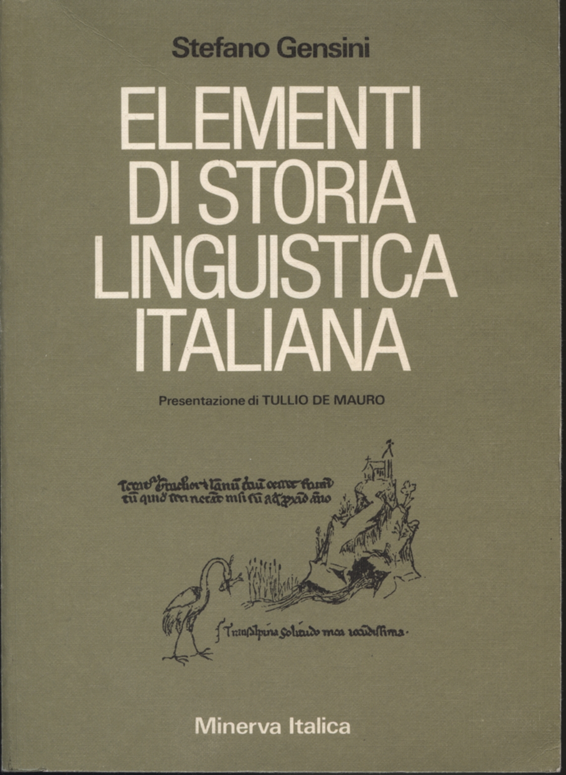Elementi di storia di linguistica italiana, Stefano Gensini