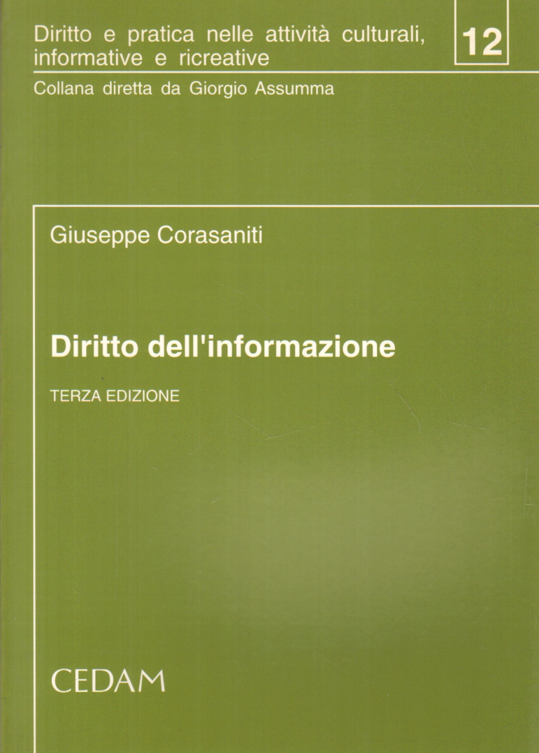 Diritto dell'informazione, Giuseppe Corasaniti