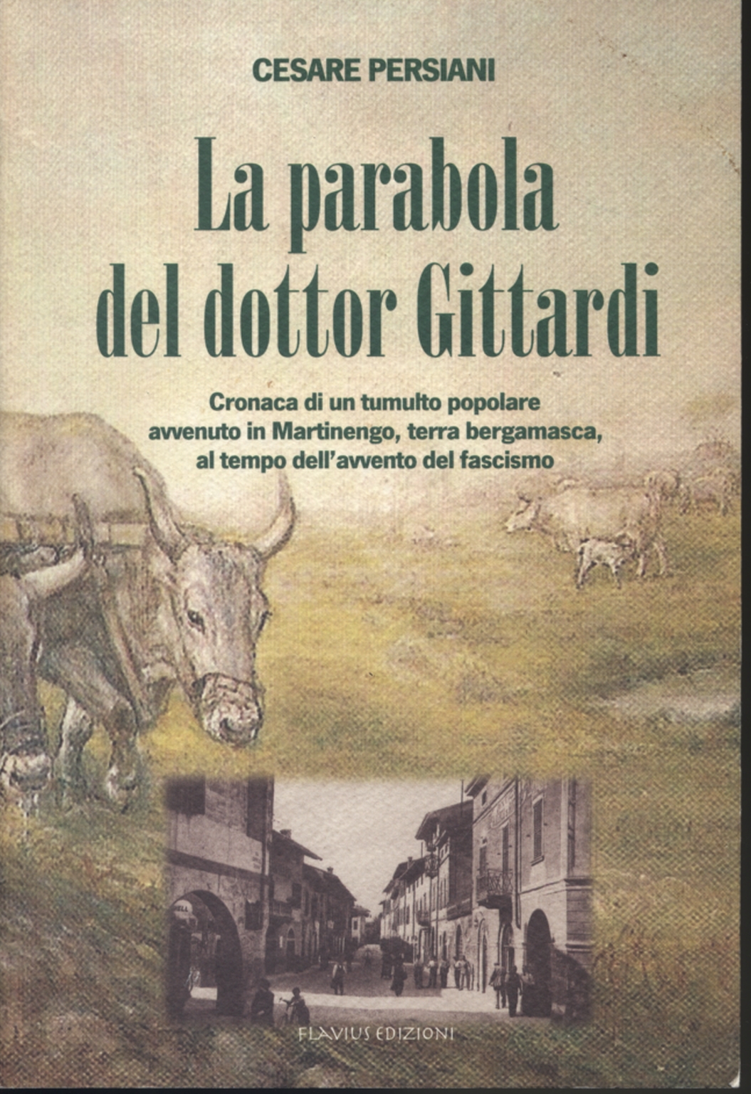 La parabola del dottor Gittardi, Cesare Persiani