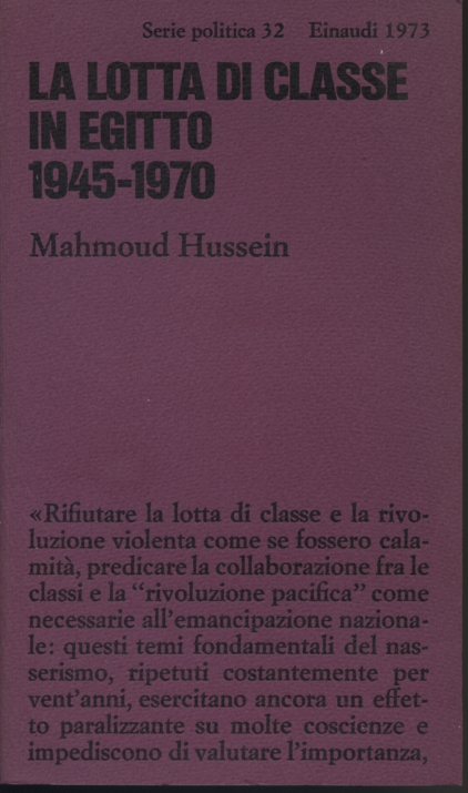 La lutte des classes en Egypte 1945-1970, Mahmoud Hussein