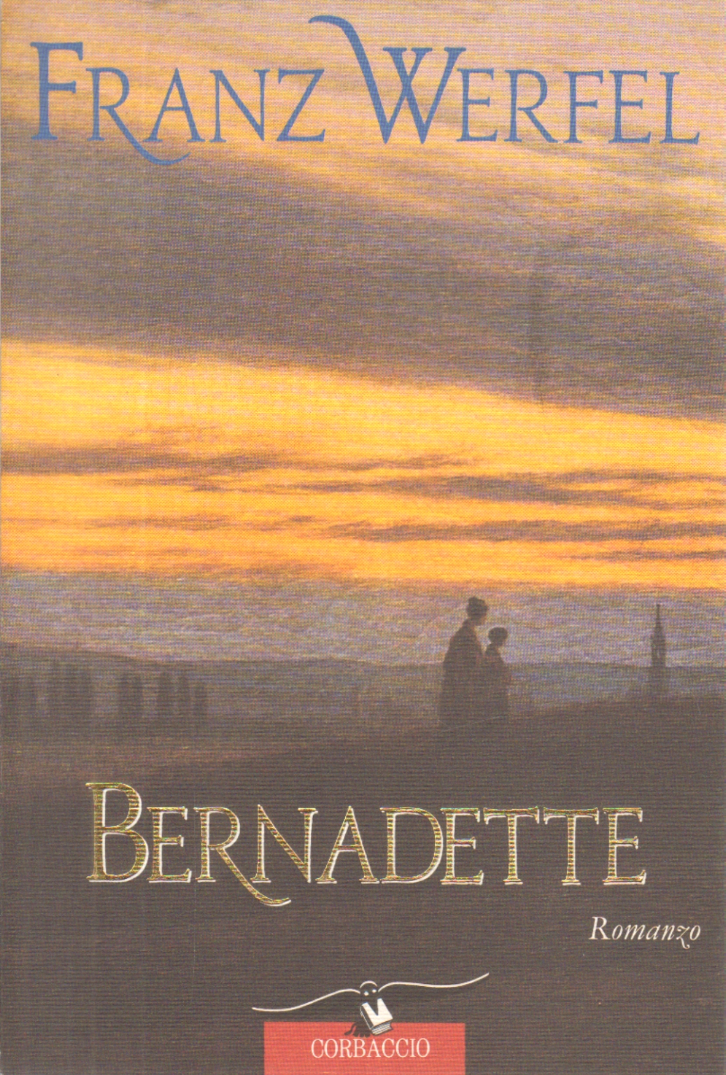 Bernadette, Franz Werfel