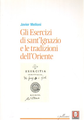 Gli Esercizi di Sant'Ignazio e le tradizioni dell'Oriente