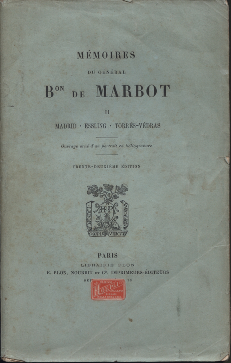 Mémoires du général Bon De Marbot Volume secondo, Général Baron De Marbot