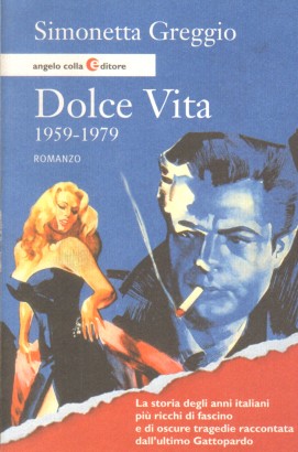 Dolce Vita: 1959-1979