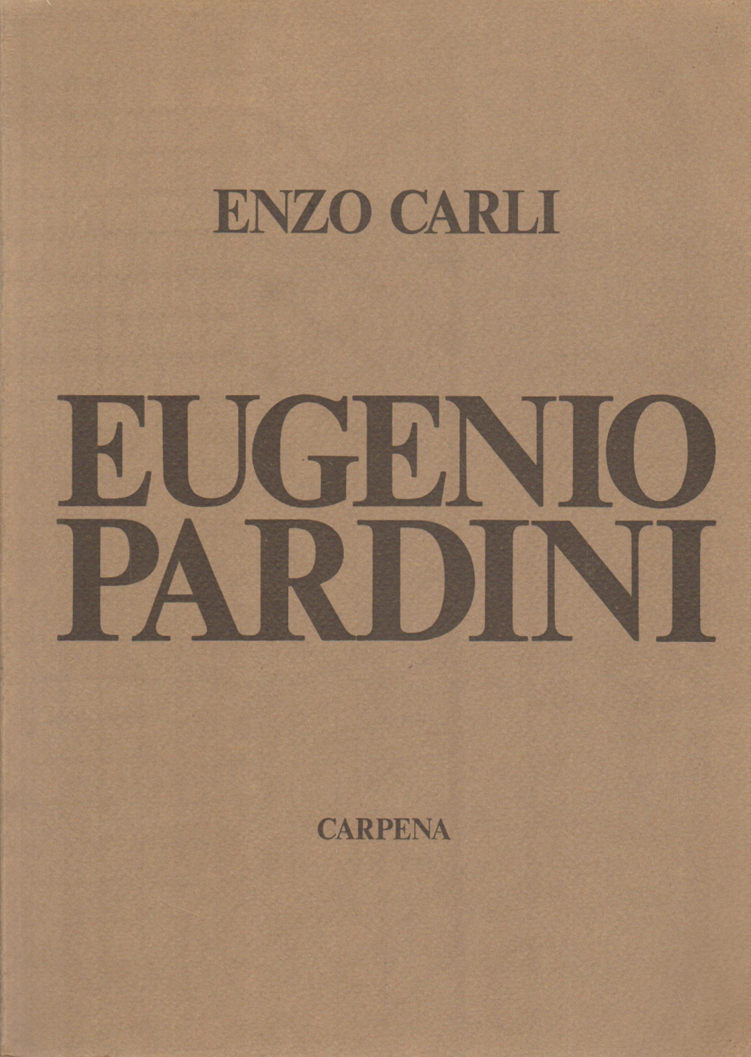 Eugenio Pardini, Enzo Carli