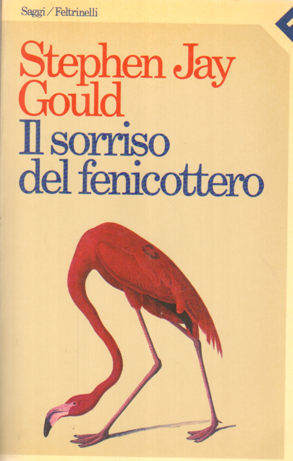 Il sorriso del fenicoterro, Stephen Jay Gould