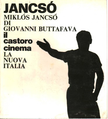 Miklos Jancso', Giovanni Buttafava