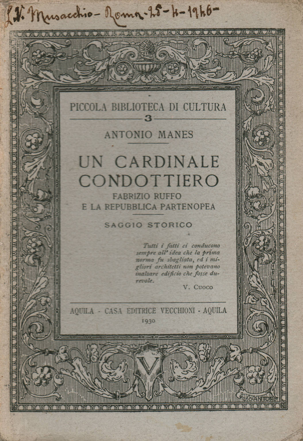 Un Cardinale Condottiero, Antonio Manes