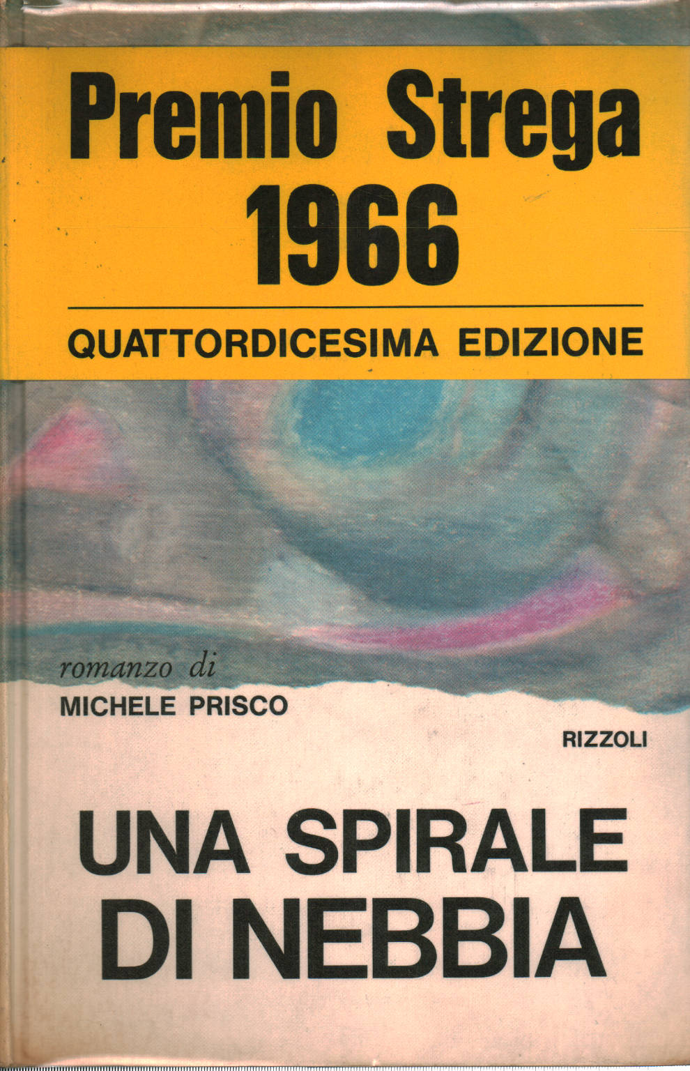 Una spirale di nebbia, Michele Prisco