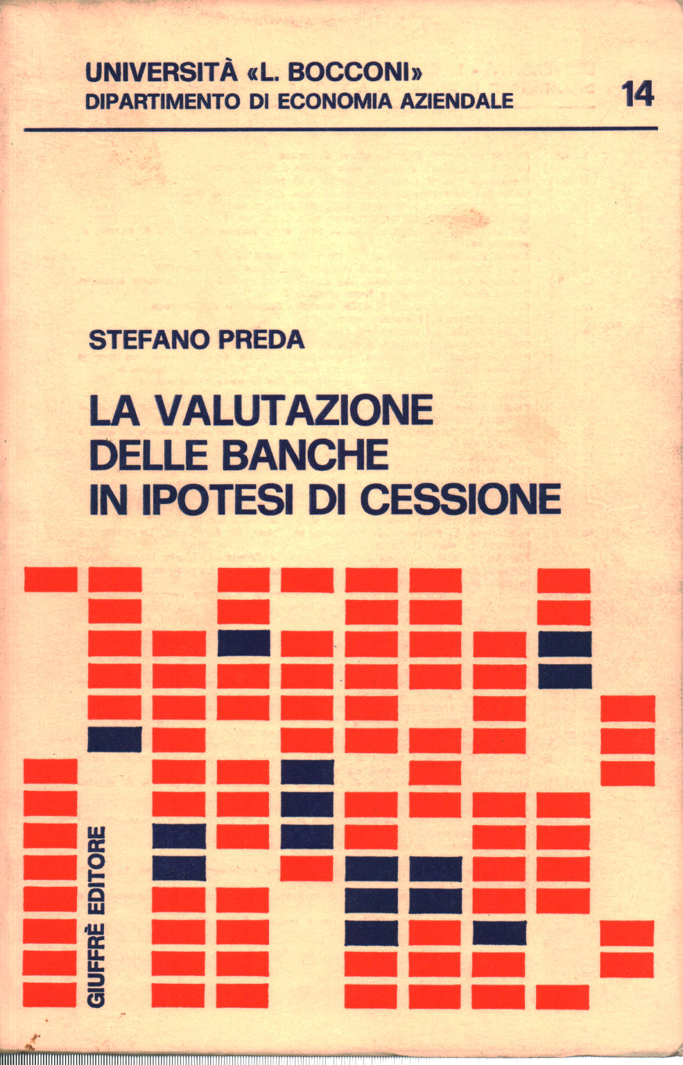 La valutazione delle banche in ipotesi di cessione