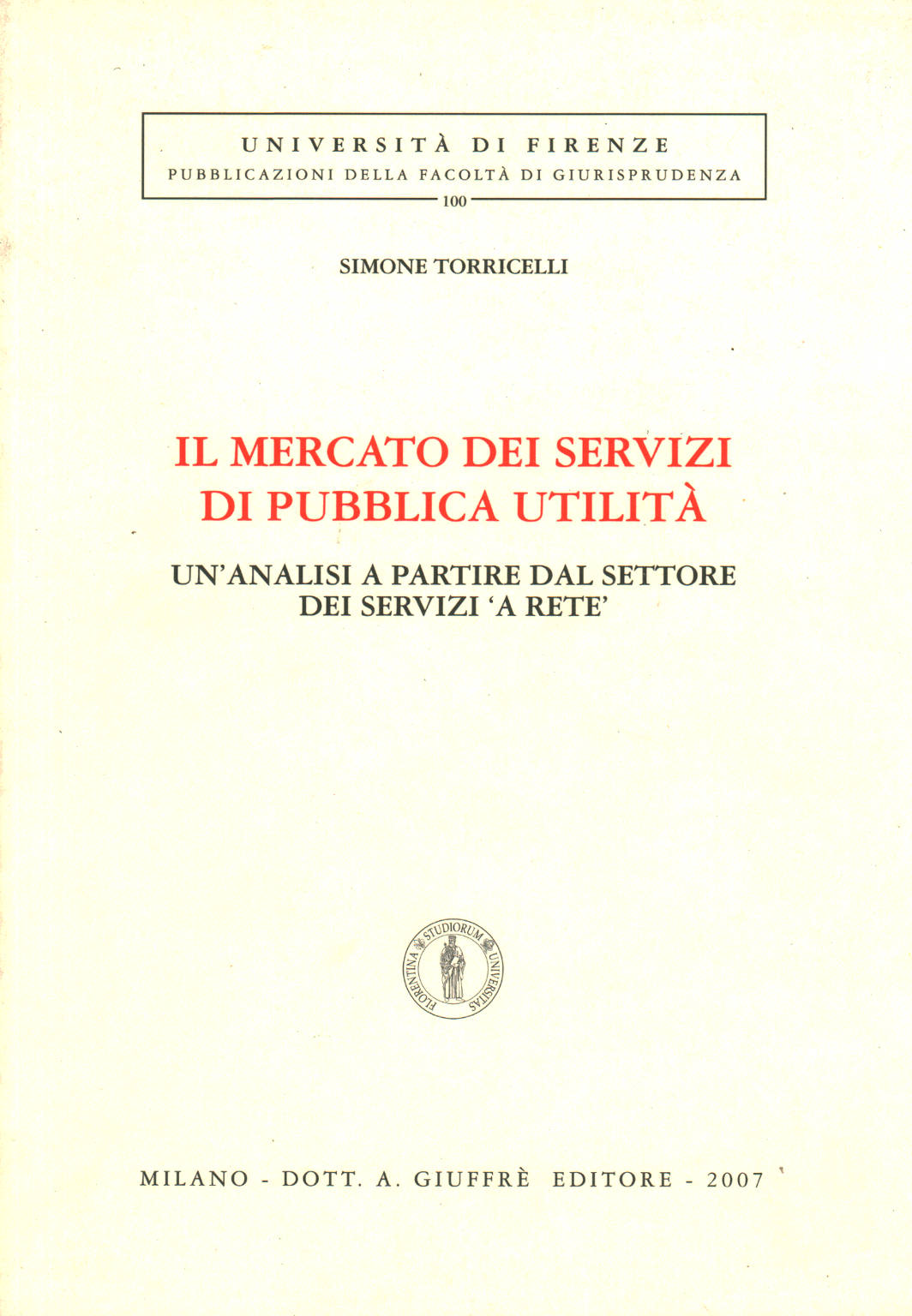 Il mercato dei servizi di pubblica utilit&#224;