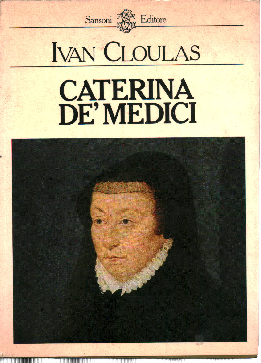 Catherine de Médicis, Ivan Cloulas