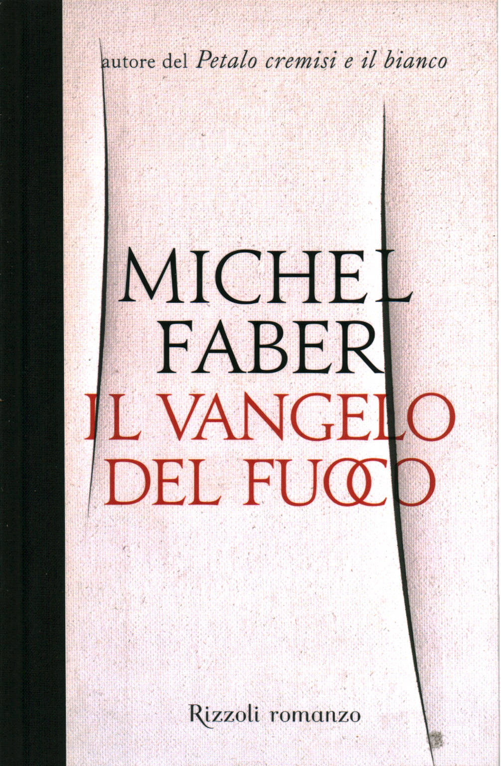 El evangelio del fuego, Michel Faber