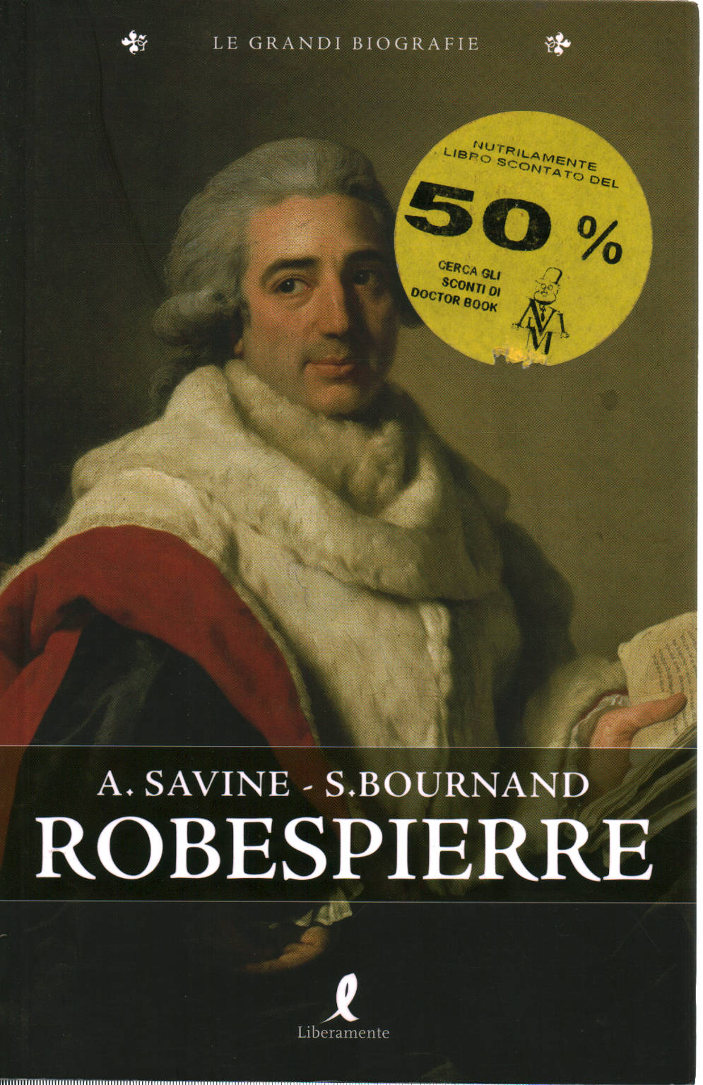 Robespierre, A. Savine F.Bournand