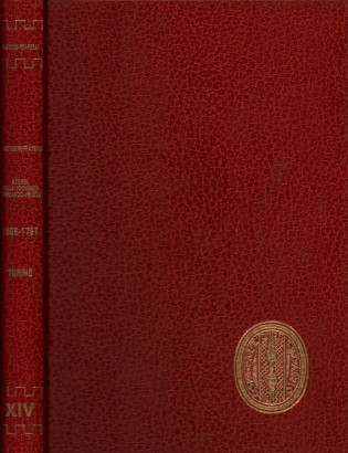 I Fatebenefratelli Storia della Provincia di S. Ambrogio dell'Ordine Ospedaliero di S. Giovanni di Dio Libro II - 1688 -1787 Tomo XIV (Il convento-ospedale del Santo Sudario di Torino - vol. II)