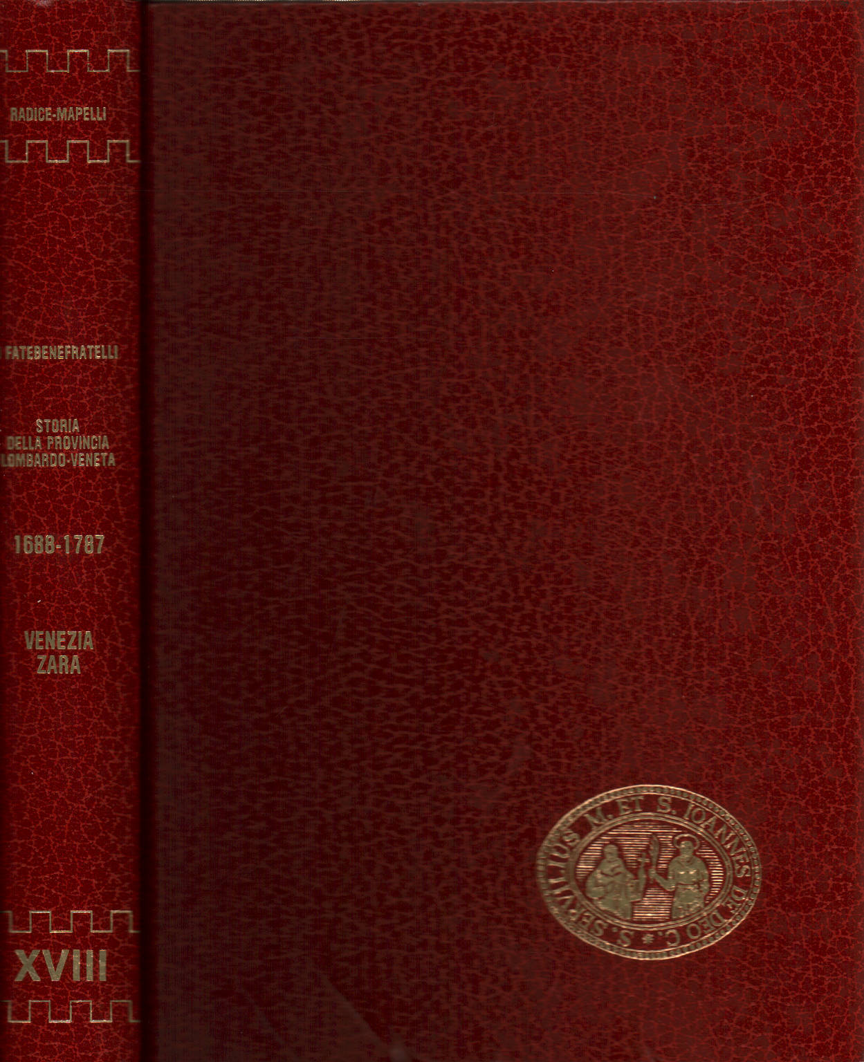 The Fatebenefratelli History of the Province of S. Am, Gianfranco Root Celestine Mapelli
