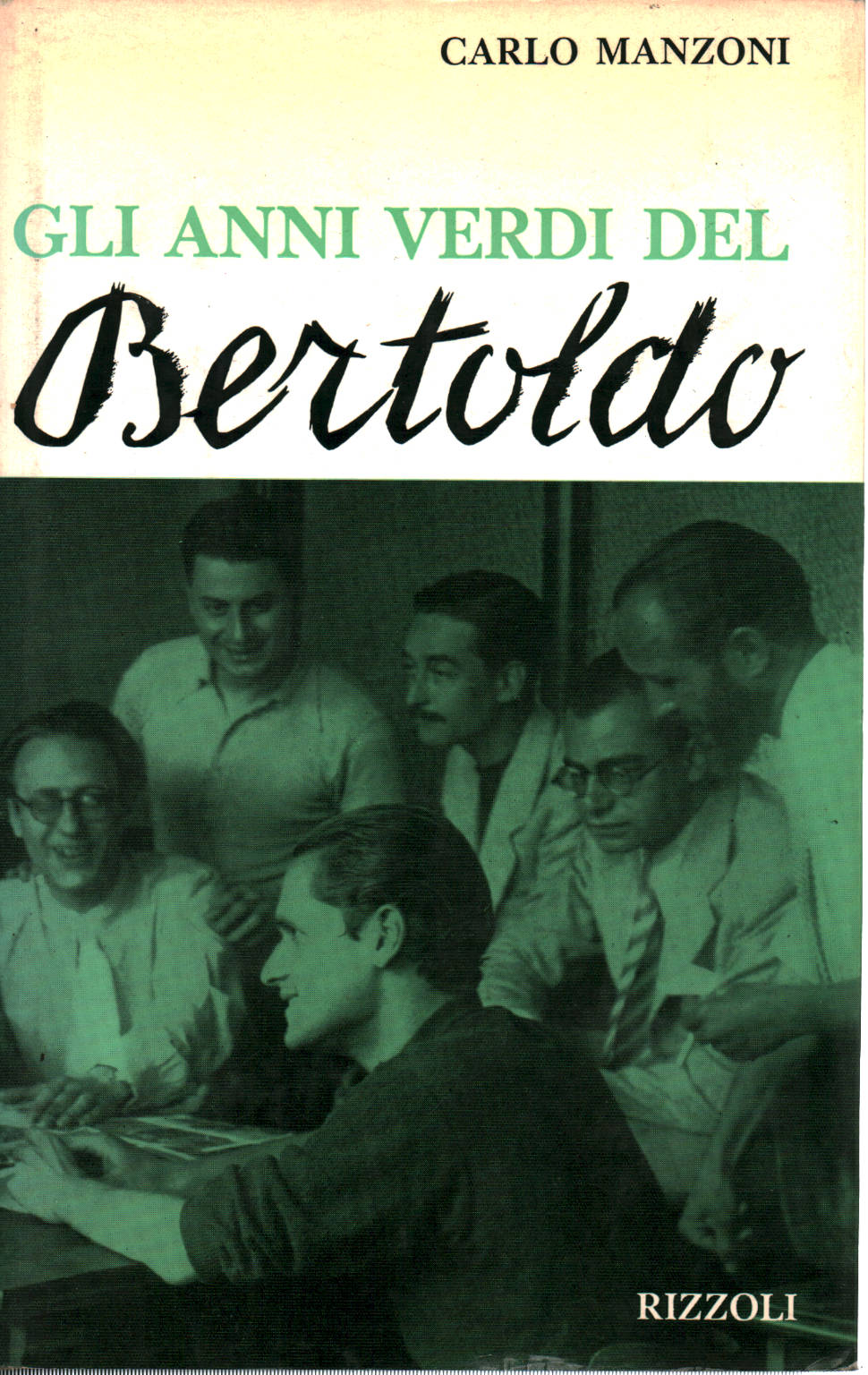 Gli anni verdi del Bertoldo, Carlo Manzoni