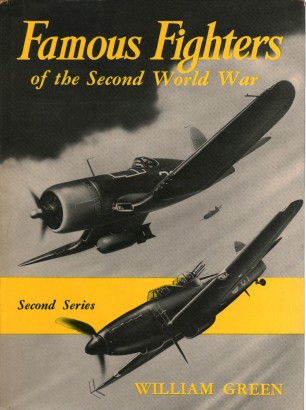 Famous Fighters of the Second World war Second Series