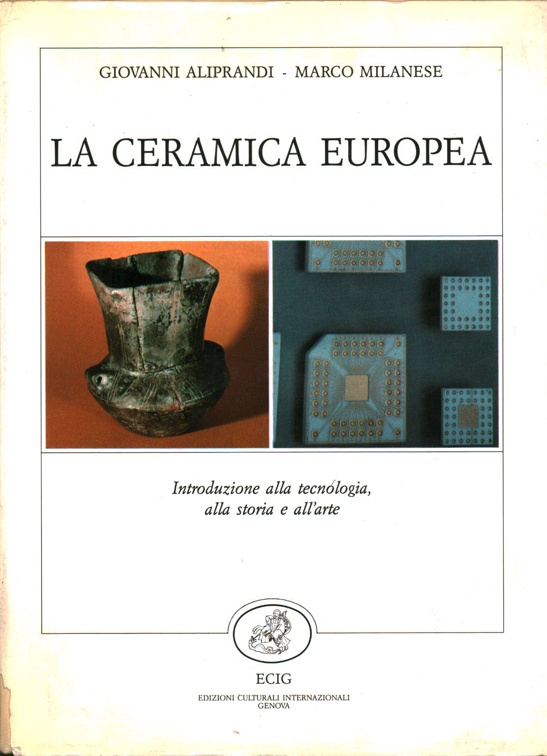 La Ceramica Europea, Giovanni Aliprandi Marco Milanese