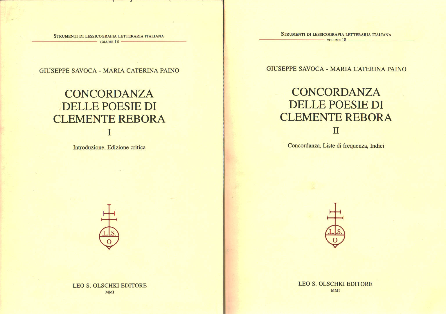 Concordanza Delle Poesie Di Clemente Rebora 2 Volumi Giuseppe Savoca Maria Caterina Paino Saggi Di Letteratura Italiana Saggi Di Letteratura Libreria Dimanoinmano It