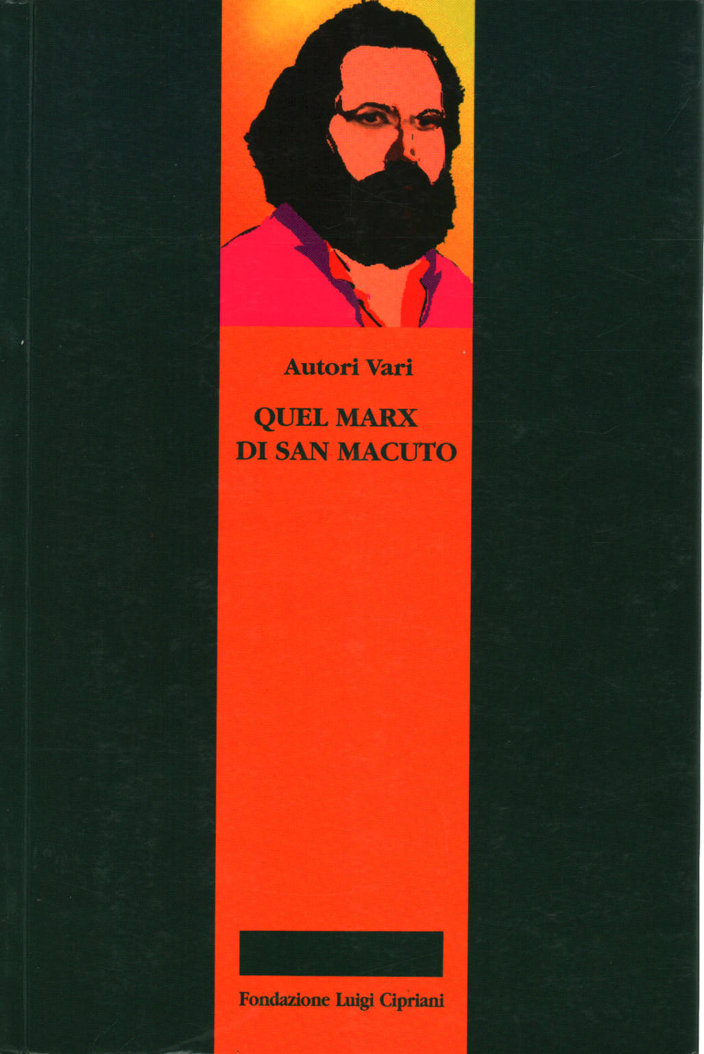 The Marx of San Macuto, AA.VV.