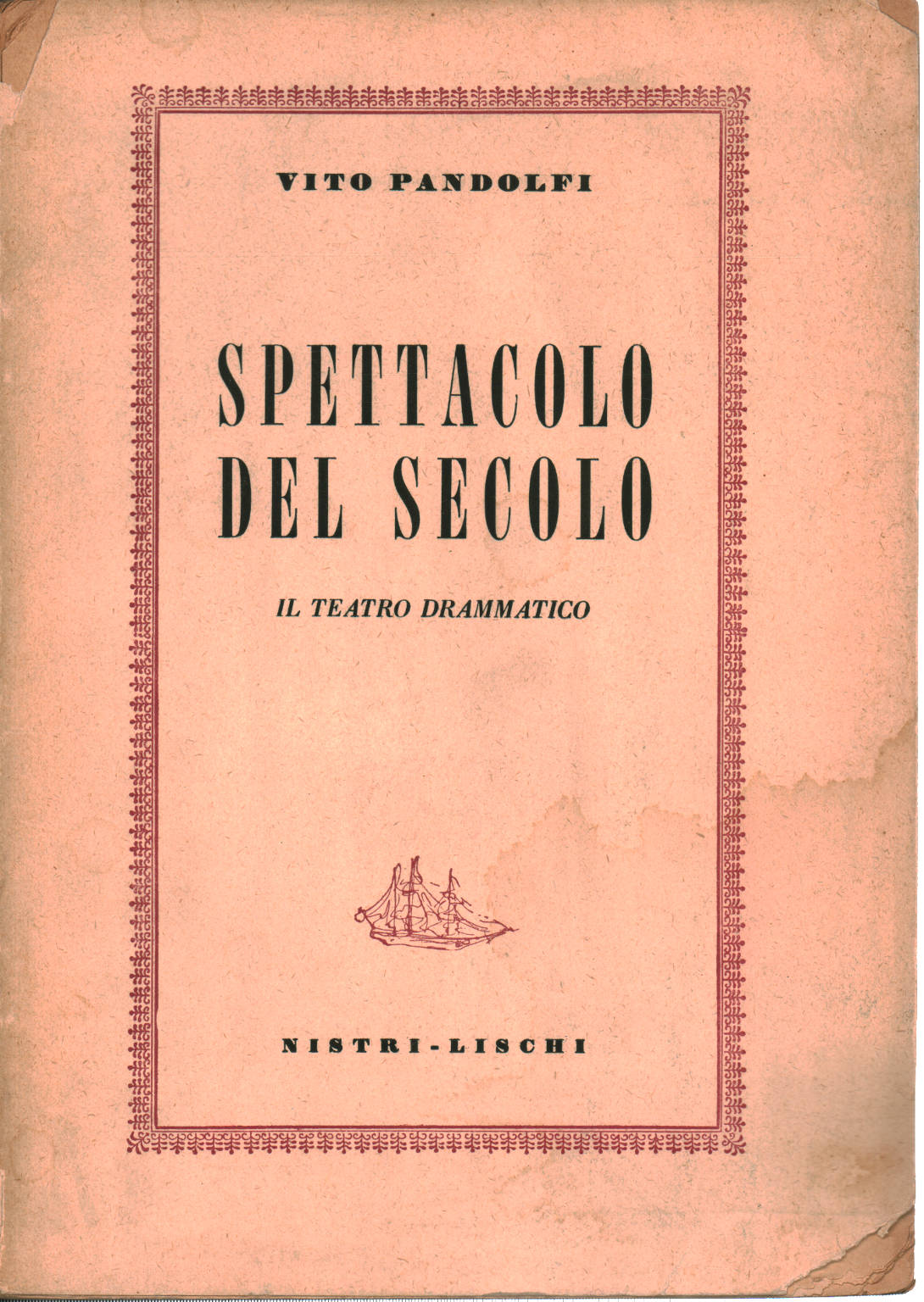 Le spectacle du Siècle: le théâtre dramatique, Vito Pandolfi