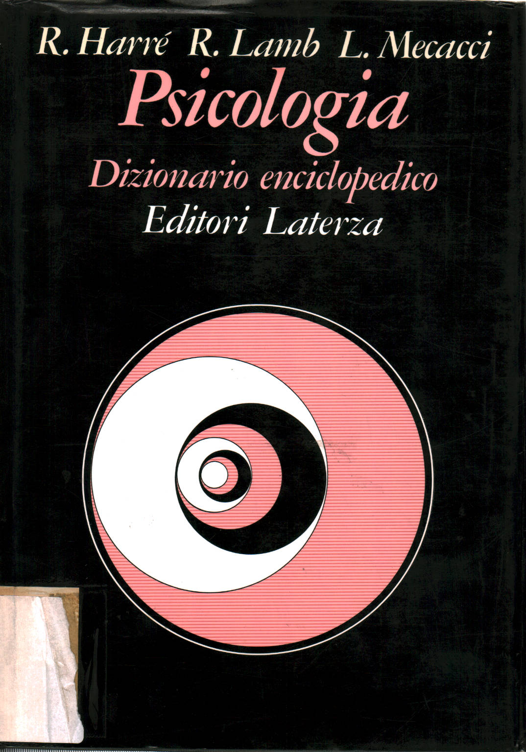 Psychologie:Dictionnaire Enciclopedico, Rom Harrè, Roger Agneau, Luciano Mecacci